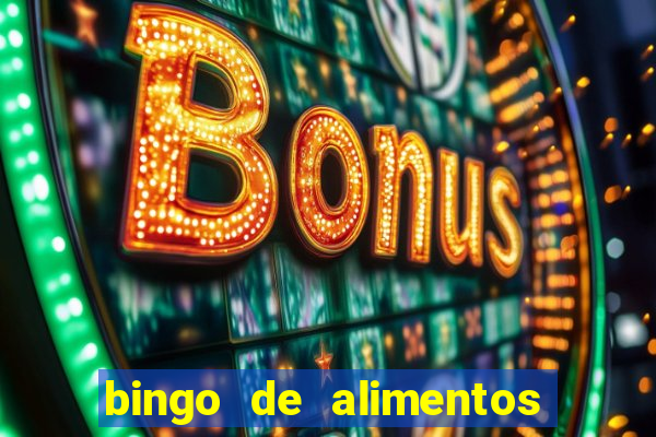 bingo de alimentos saludables para imprimir